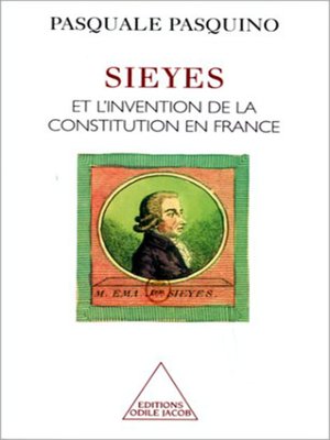 cover image of Sieyès et l'invention de la Constitution en France
